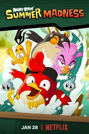 Angry Birds: Quậy Tưng Mùa Hè (Phần 3) - Angry Birds: Summer Madness (Season 3) (2022)