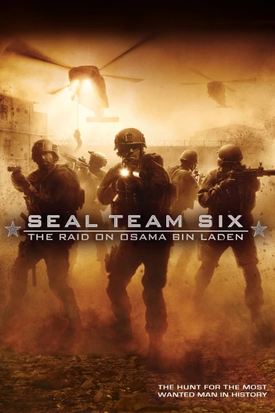 Biệt Đội 6: Cuộc Săn Đuổi Osama Bin Laden - Seal Team Six: The Raid On Osama Bin Laden (2012)