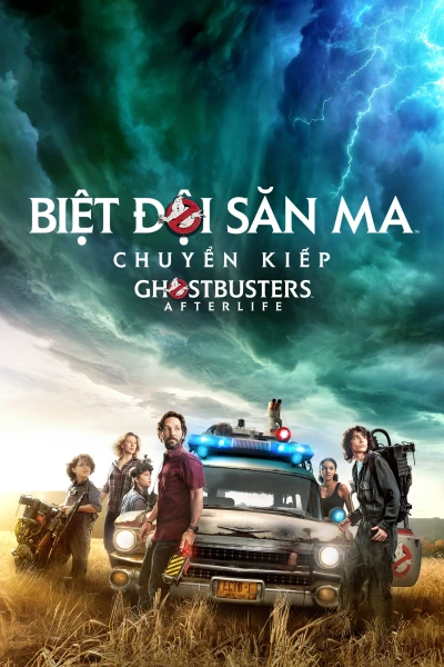 Biệt Đội Săn Ma: Chuyển Kiếp - Ghostbusters: Afterlife (2021)