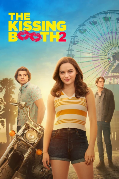 Bốt Hôn 2 - The Kissing Booth 2 (2020)