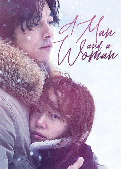 Cám Dỗ Tội Lỗi - A Man And A Woman (2016)