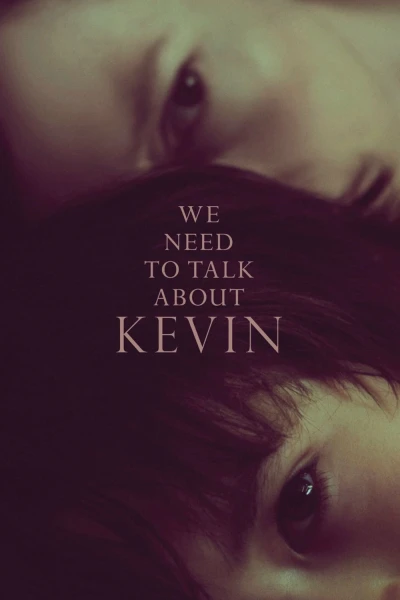 Cậu Bé Kevin - We Need to Talk About Kevin (2011)