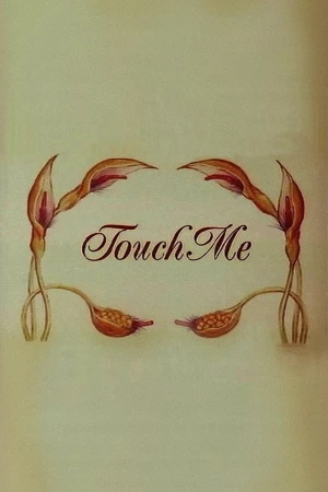 Chạm Vào Em - Touch Me (1993)