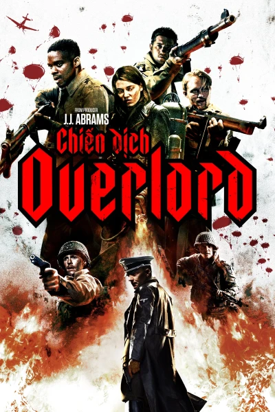 Chiến Dịch Overlord - Overlord (2018)