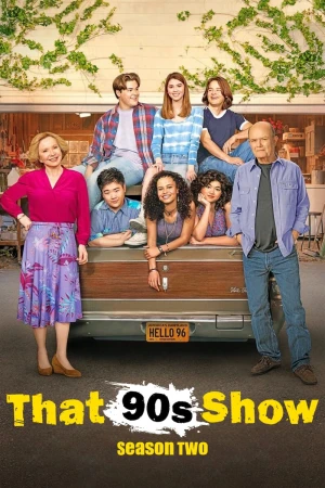 Chuyện Thập Niên 1990 (Phần 2) - That '90s Show (Season 2) (2024)