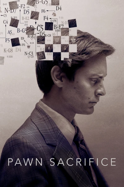 Con Tốt Thí Mạng - Pawn Sacrifice (2015)