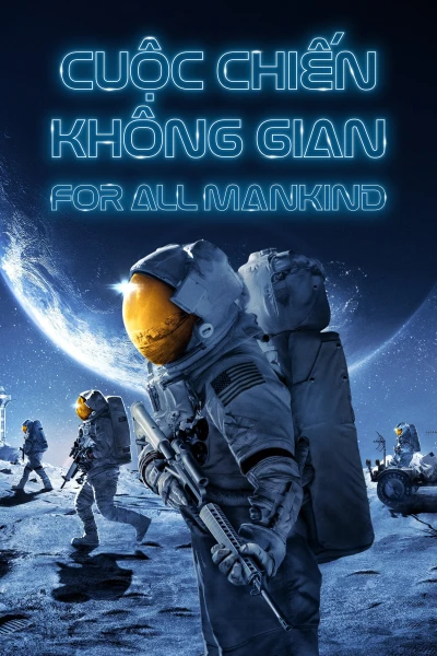 Cuộc Chiến Không Gian (Phần 2) - For All Mankind (Season 2) (2021)