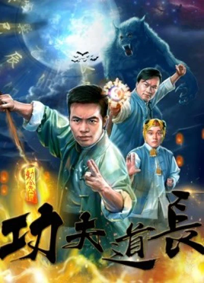 Đạo Trường Công Phu - Kongfu Taoist Master (2018)