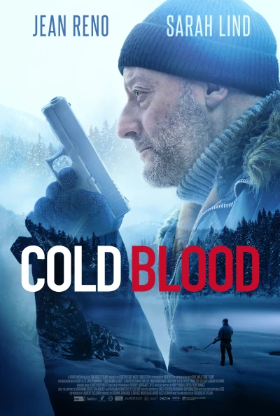Di Sản Của Kẻ Máu Lạnh - Cold Blood (2019)