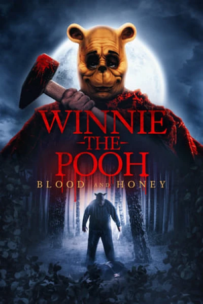 Gấu Pooh: Máu và Mật - Winnie-the-Pooh: Blood and Honey (2023)