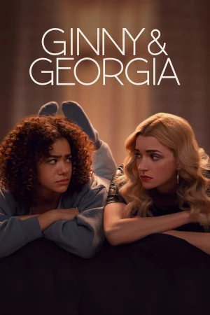 Ginny & Georgia - Ginny & Georgia (2021)