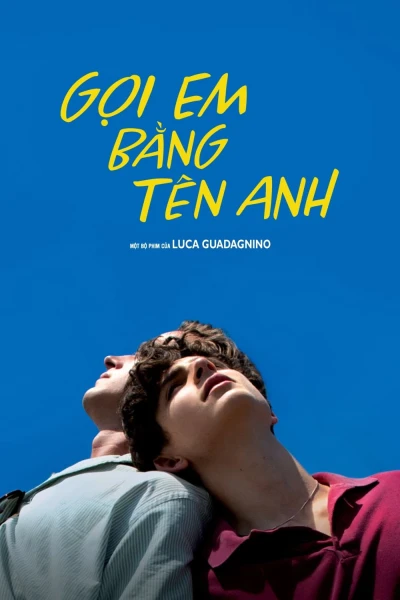 Gọi Em Bằng Tên Anh - Call Me by Your Name (2017)