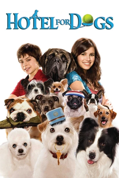 Khách Sạn Cún Cưng - Hotel For Dogs (2009)