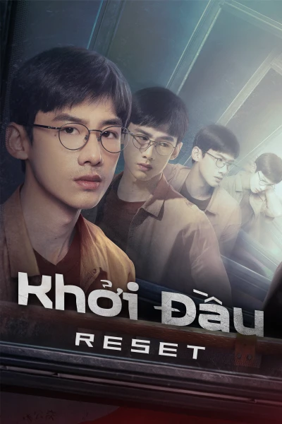 Khởi Đầu - Reset (2022)