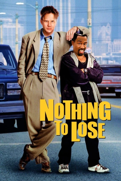 Không Còn Gì Để Mất - Nothing To Lose (2018)