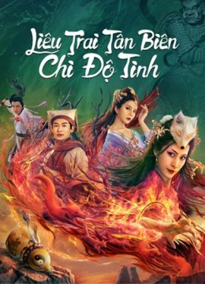 Liêu Trai Tân Biên Chi Độ Tình - The Love Of The Ferry: New Legend Of Liao Zhai (2022)