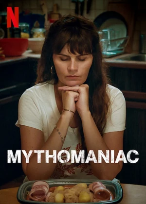 Lừa Dối (Phần 1) - Mythomaniac (Season 1) (2019)