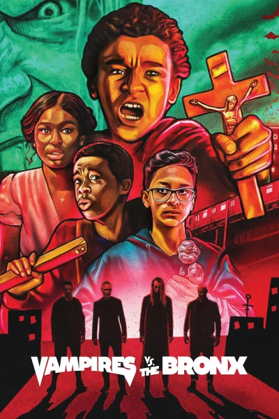 Ma Cà Rồng Ở Quận Bronx - Vampires vs. the Bronx (2020)