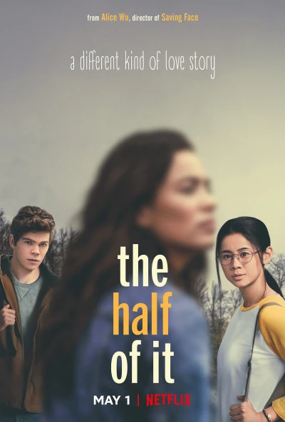 Một Nửa Chân Thành - The Half Of It (2020)