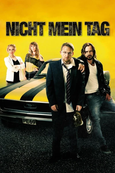 Ngày Đen Đủi - Not My Day - Nicht Mein Tag (2014)