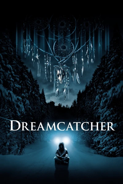 Người Giữ Giấc Mơ - Dreamcatcher (2003)