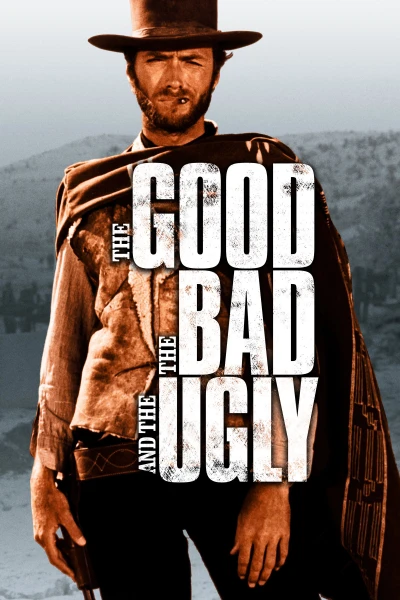 Người Tốt, Kẻ Xấu Và Tên Vô Lại - The Good, The Bad And The Ugly (1966)