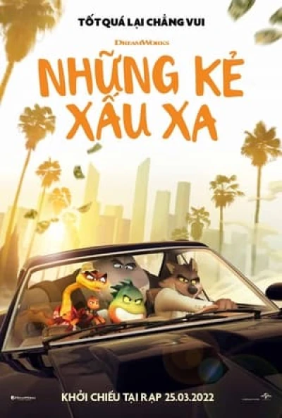 Những Kẻ Xấu Xa