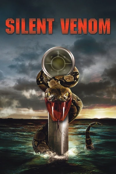 Nọc Độc Tử Thần - Silent Venom (2009)