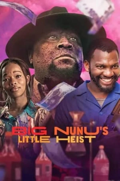 Phi Vụ Nhỏ Của Đại Ca Nunu - Big Nunu's Little Heist (2023)