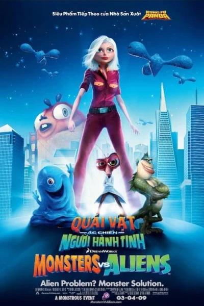 Quái Vật Ác Chiến Người Ngoài Hành Tinh - Monsters vs Aliens (2009)