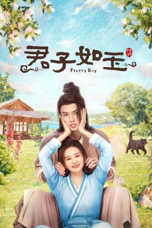 Quân Tử Như Ngọc - Pretty Boy (2024)