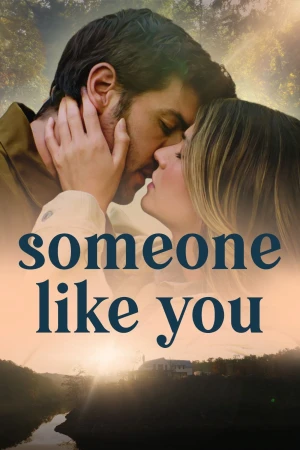 Rung Động Vì Em - Someone Like You (2024)