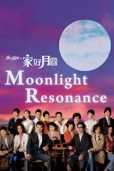 Sức Mạnh Tình Thân - Moonlight Resonance (2008)