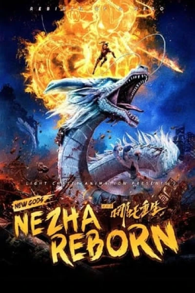 Tân Phong Thần: Na Tra Trùng Sinh - New Gods: Nezha Reborn (2021)