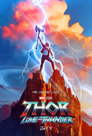 Thần Sấm 4: Tình Yêu Và Sấm Sét - Thor 4: Love And Thunder (2022)