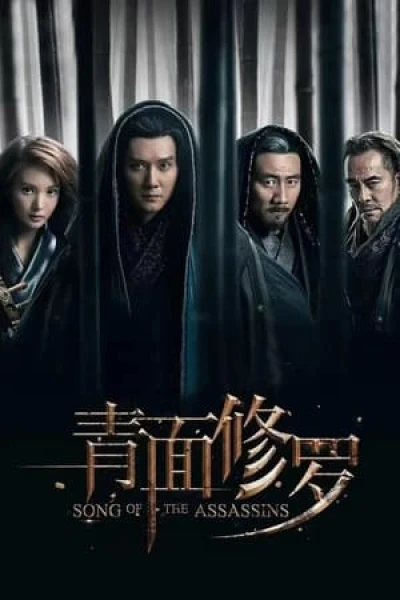 Thanh Diện Tu La - Song of the Assassins (2022)