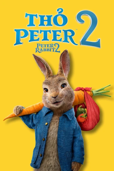 Thỏ Peter 2: Cuộc Trốn Chạy - Peter Rabbit 2: The Runaway (2021)