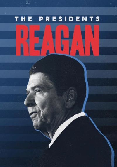 Tổng Thống Ronald Reagan - The Presidents: Ronald Reagan (2024)