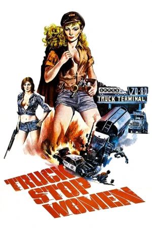 Trạm Dừng Chết Chóc - Truck Stop Women (1974)