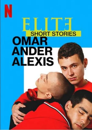 Ưu Tú - Truyện Ngắn: Omar Ander Alexis - Elite Short Stories: Omar Ander Alexis (2021)