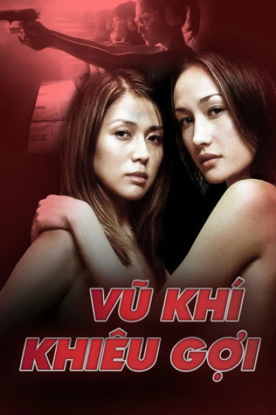 Vũ Khí Khiêu Gợi - Naked Weapon (2002)